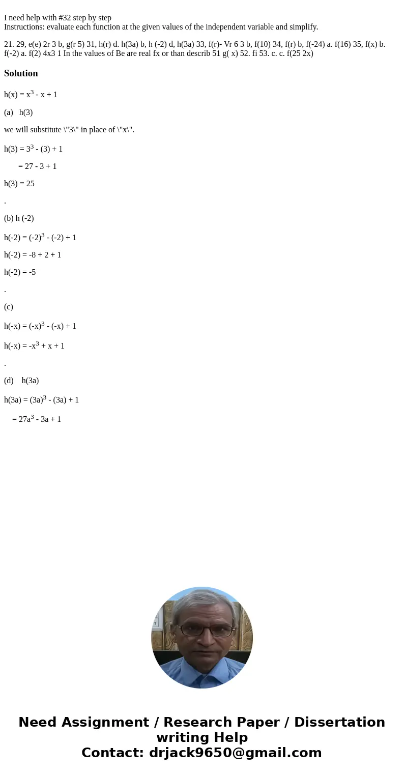  I need help with #32 step by step Instructions: evaluate each function at the given values of the independent variable and simplify. 21. 29, e(e) 2r 3 b, g(r 5