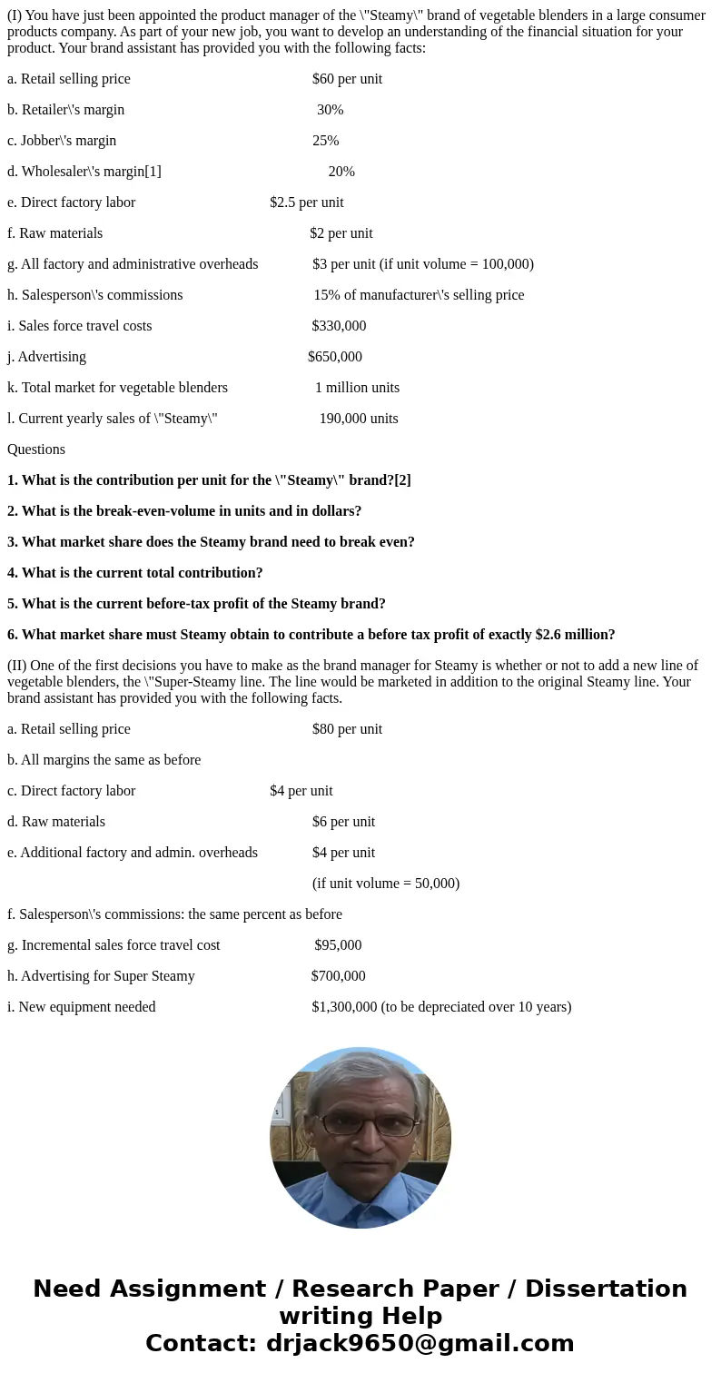 (I) You have just been appointed the product manager of the \ (I) You have just been appointed the product manager of the \