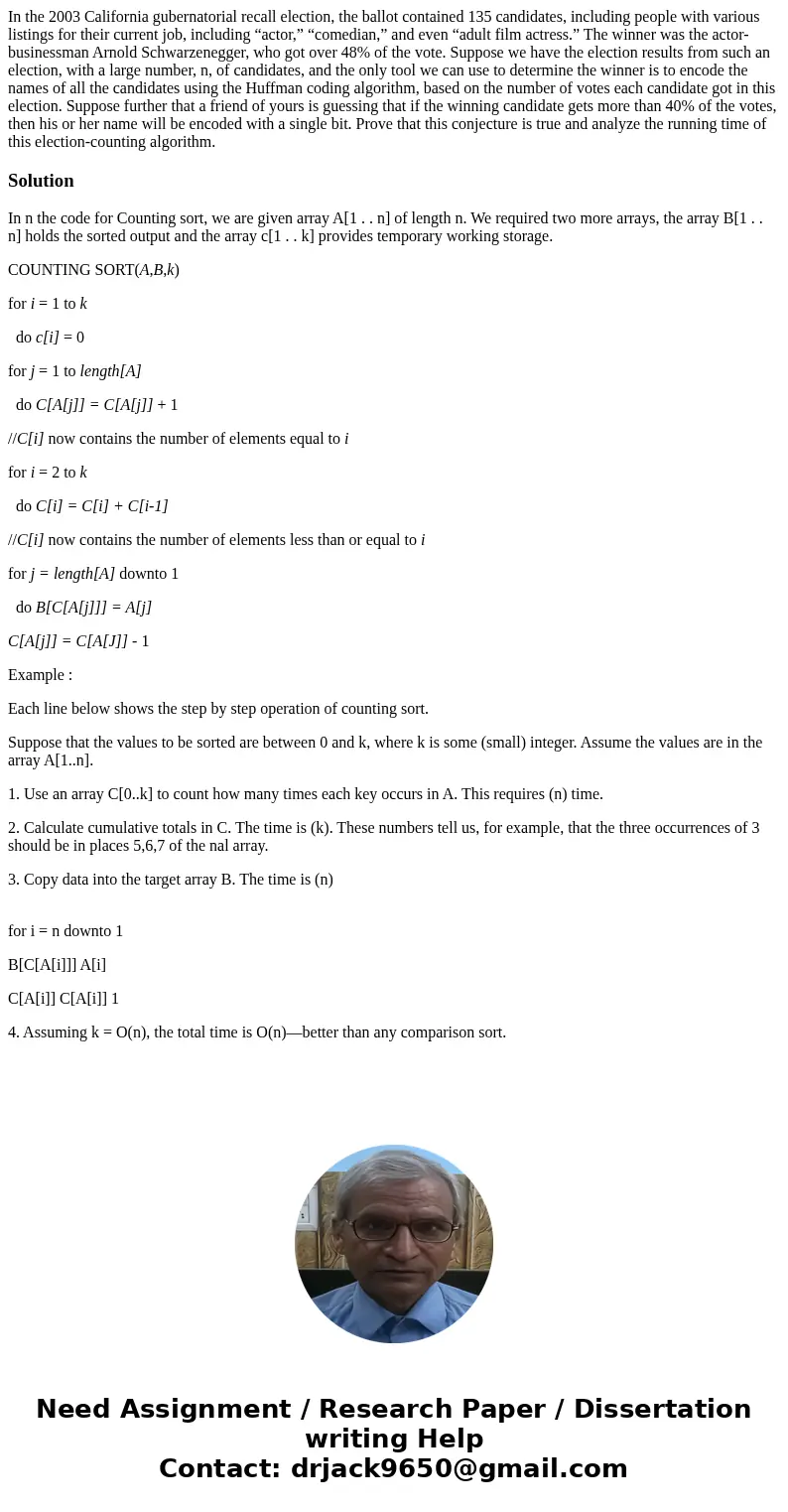 In the 2003 California gubernatorial recall election, the ballot contained 135 candidates, including people with various listings for their current job, includi In the 2003 California gubernatorial recall election, the ballot contained 135 candidates, including people with various listings for their current job, includi