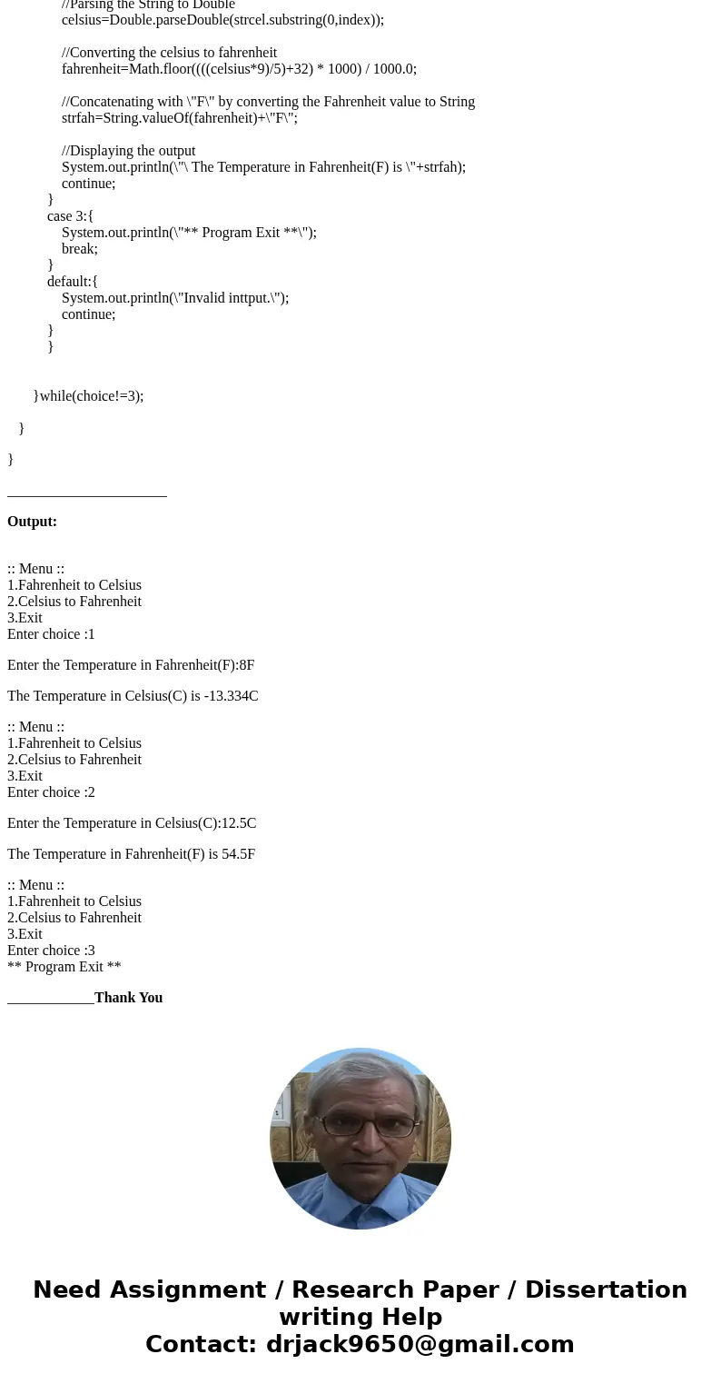 In this exercise, you will create a temperature converter which will convert Fahrenheit values to Celsius and vice-versa. You will need the following two formu  In this exercise, you will create a temperature converter which will convert Fahrenheit values to Celsius and vice-versa. You will need the following two formu