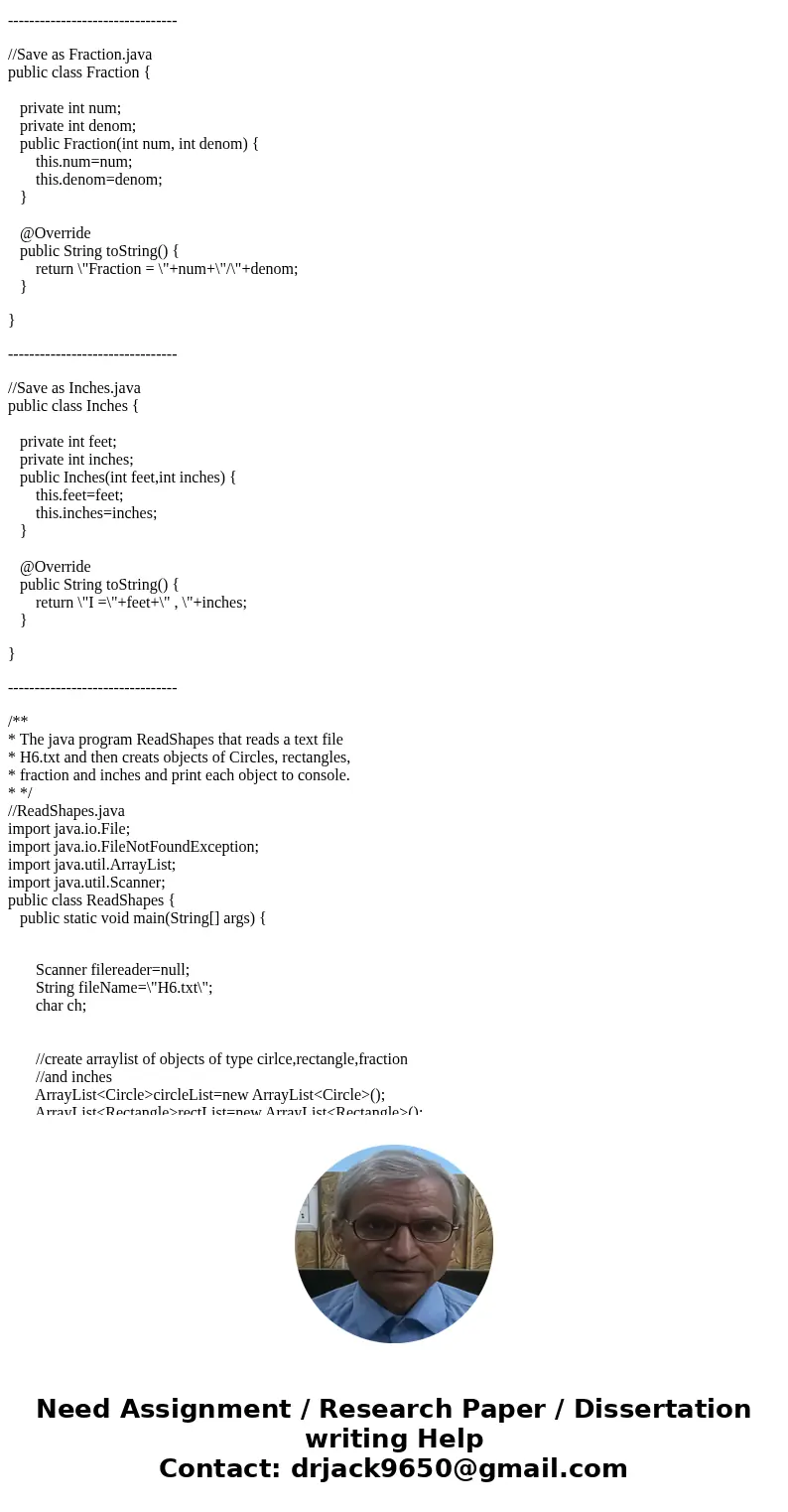 Input is from a file: The first upper case character on each line determines what type of object it is (C for Circle, R for Rectangle, F for Fraction, I for Fee Input is from a file: The first upper case character on each line determines what type of object it is (C for Circle, R for Rectangle, F for Fraction, I for Fee
