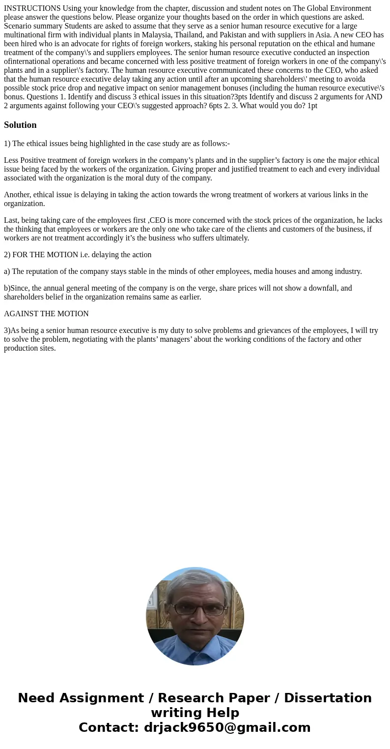 INSTRUCTIONS Using your knowledge from the chapter, discussion and student notes on The Global Environment please answer the questions below. Please organize y  INSTRUCTIONS Using your knowledge from the chapter, discussion and student notes on The Global Environment please answer the questions below. Please organize y