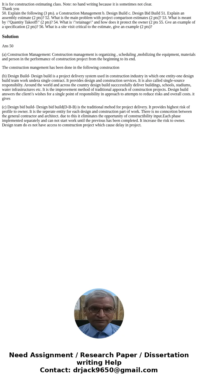 It is for construction estimating class. Note: no hand writing because it is sometimes not clear. Thank you 50. Explain the following (3 pts). a Construction Ma It is for construction estimating class. Note: no hand writing because it is sometimes not clear. Thank you 50. Explain the following (3 pts). a Construction Ma