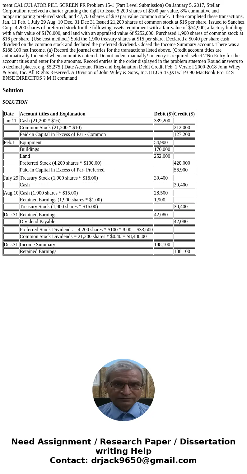 ment CALCULATOR PILL SCREEN PR Problem 15-1 (Part Level Submission) On January 5, 2017, Stellar Corporation received a charter granting the right to Issue 5,20  ment CALCULATOR PILL SCREEN PR Problem 15-1 (Part Level Submission) On January 5, 2017, Stellar Corporation received a charter granting the right to Issue 5,20