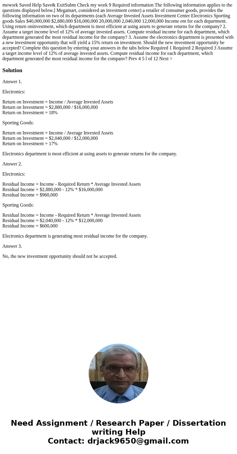 mework Saved Help Save& ExitSubm Check my work 9 Required information The following information applies to the questions displayed below.] Megamart, consid
