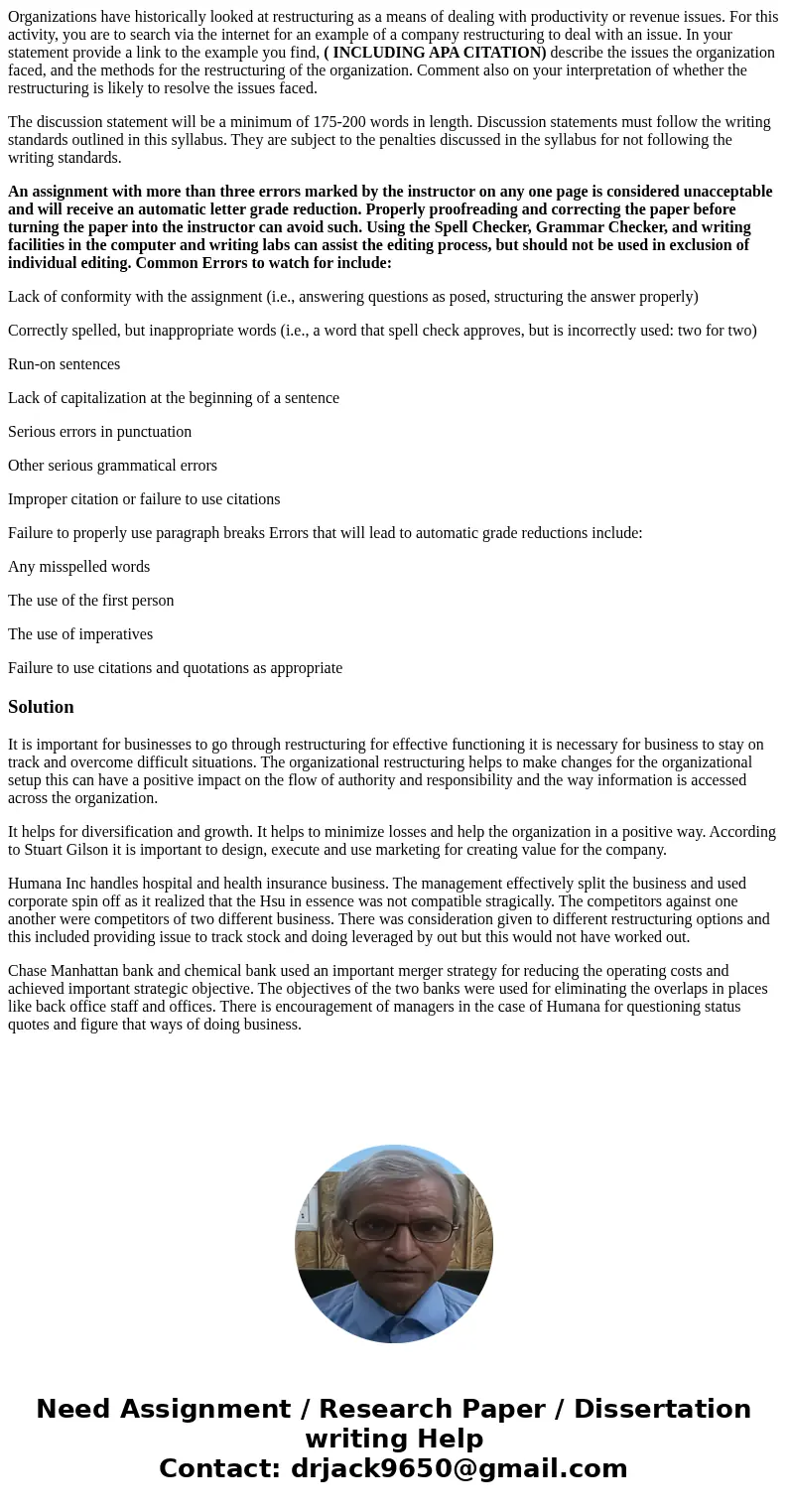 Organizations have historically looked at restructuring as a means of dealing with productivity or revenue issues. For this activity, you are to search via the  Organizations have historically looked at restructuring as a means of dealing with productivity or revenue issues. For this activity, you are to search via the