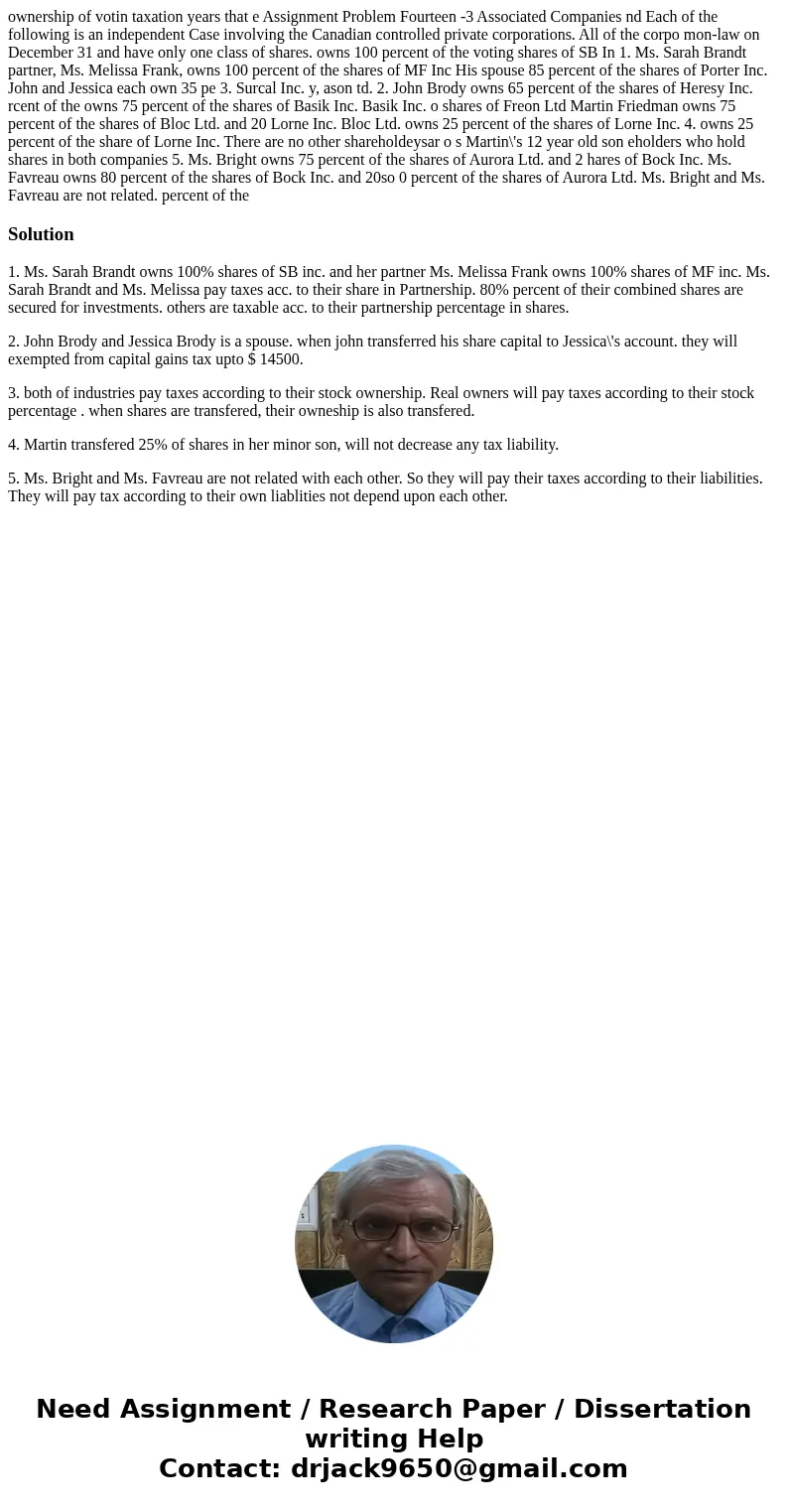  ownership of votin taxation years that e Assignment Problem Fourteen -3 Associated Companies nd Each of the following is an independent Case involving the Cana