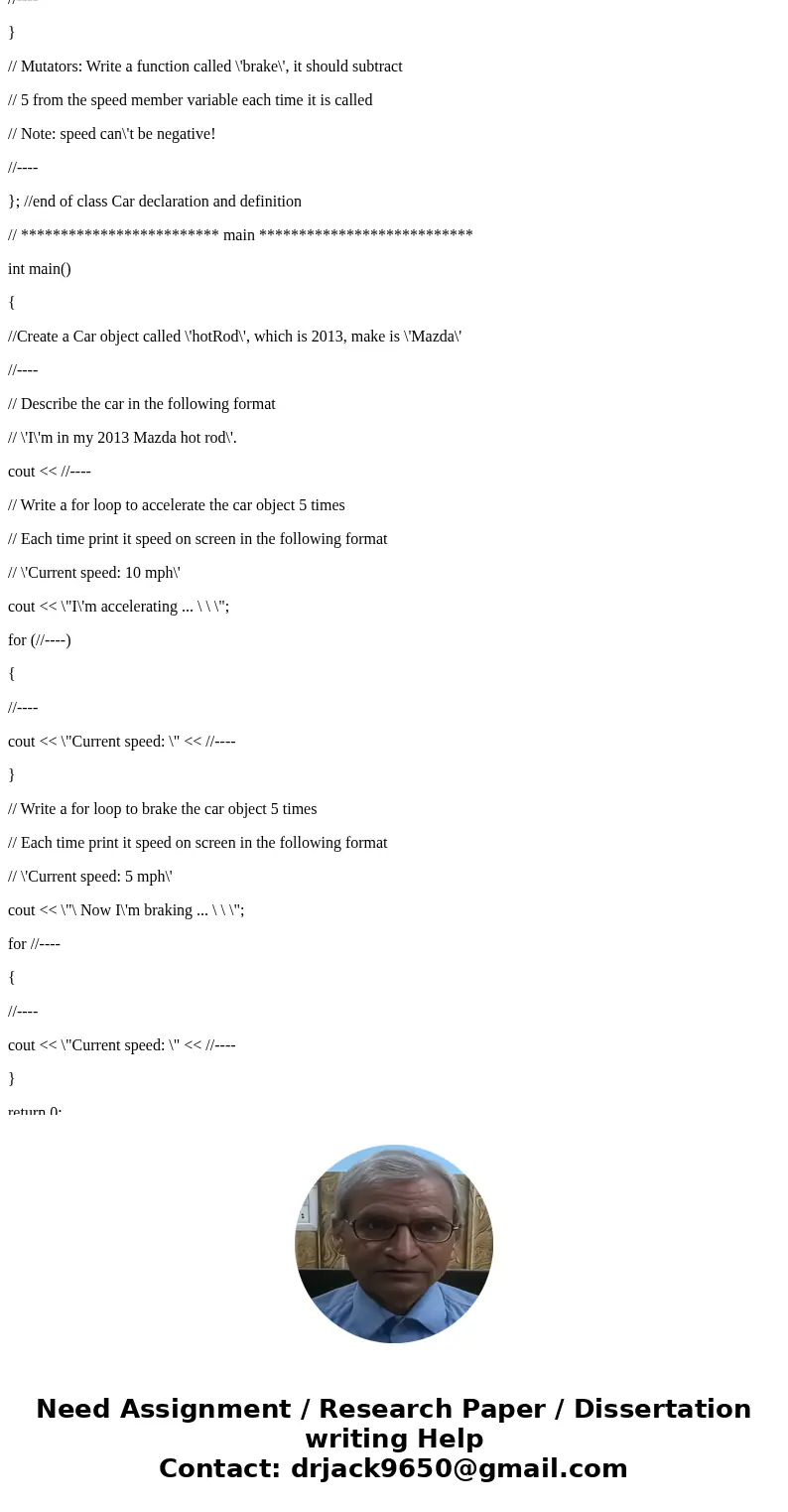 Part II: Programming 1. Read the code skeleton at the bootom and add your own code according to the comments. 2. For this lab, if your program runs correctly, i Part II: Programming 1. Read the code skeleton at the bootom and add your own code according to the comments. 2. For this lab, if your program runs correctly, i