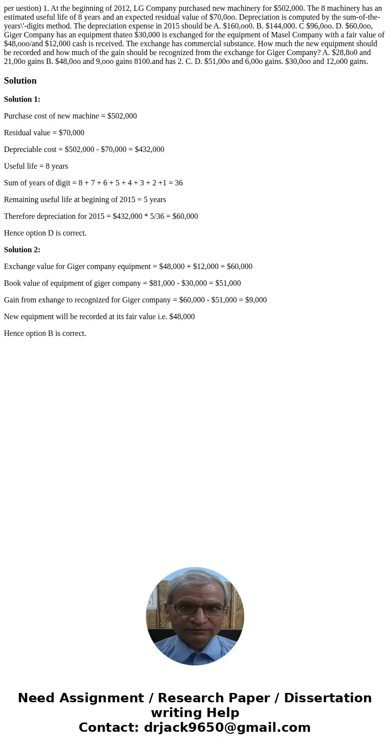 per uestion) 1. At the beginning of 2012, LG Company purchased new machinery for $502,000. The 8 machinery has an estimated useful life of 8 years and an expec  per uestion) 1. At the beginning of 2012, LG Company purchased new machinery for $502,000. The 8 machinery has an estimated useful life of 8 years and an expec