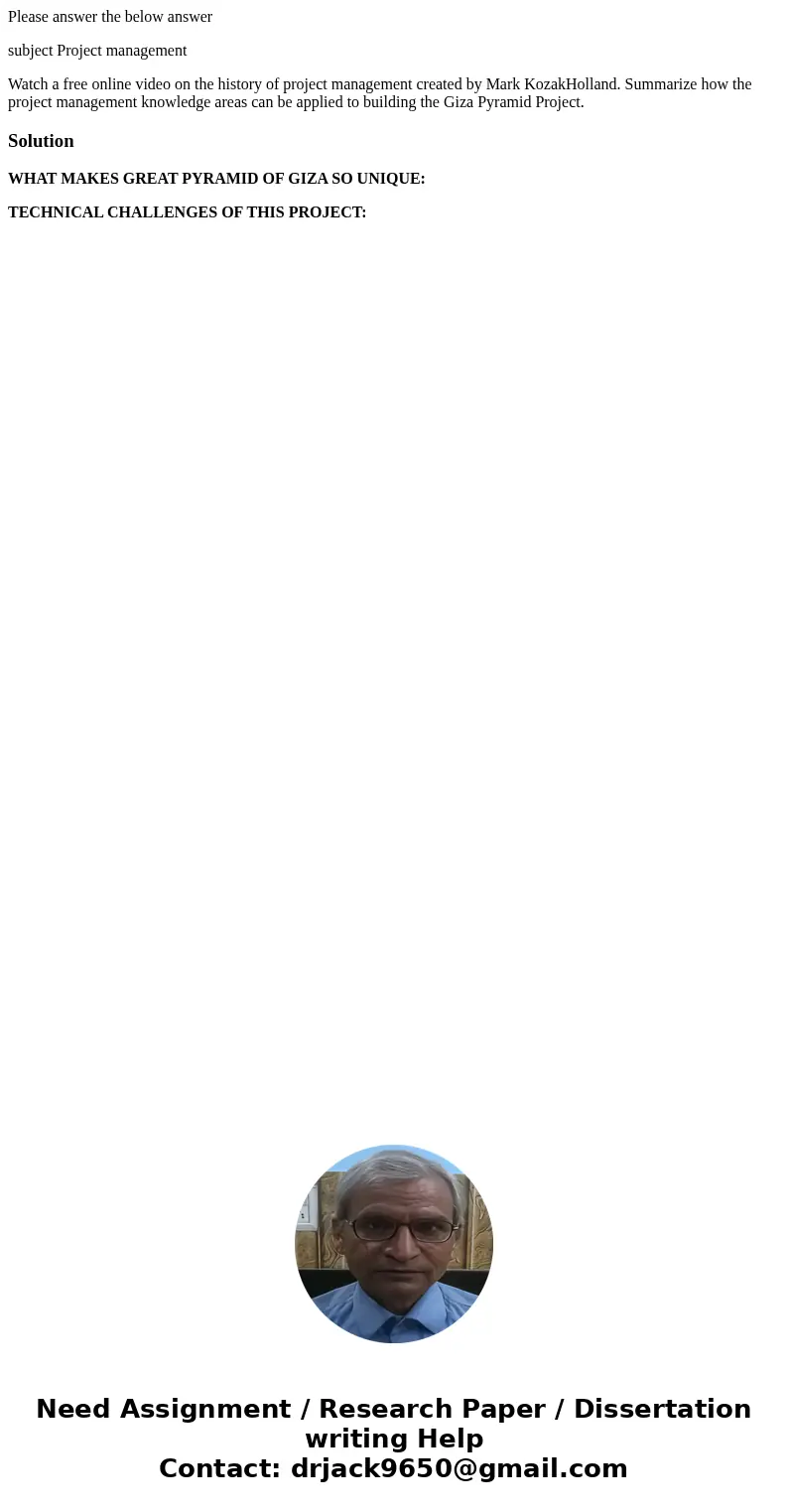 Please answer the below answer subject Project management Watch a free online video on the history of project management created by Mark KozakHolland. Summarize Please answer the below answer subject Project management Watch a free online video on the history of project management created by Mark KozakHolland. Summarize