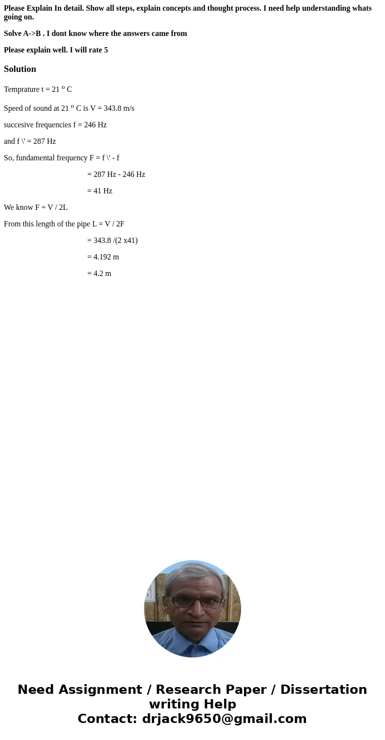 Please Explain In detail. Show all steps, explain concepts and thought process. I need help understanding whats going on. Solve A->B . I dont know where the  Please Explain In detail. Show all steps, explain concepts and thought process. I need help understanding whats going on. Solve A->B . I dont know where the