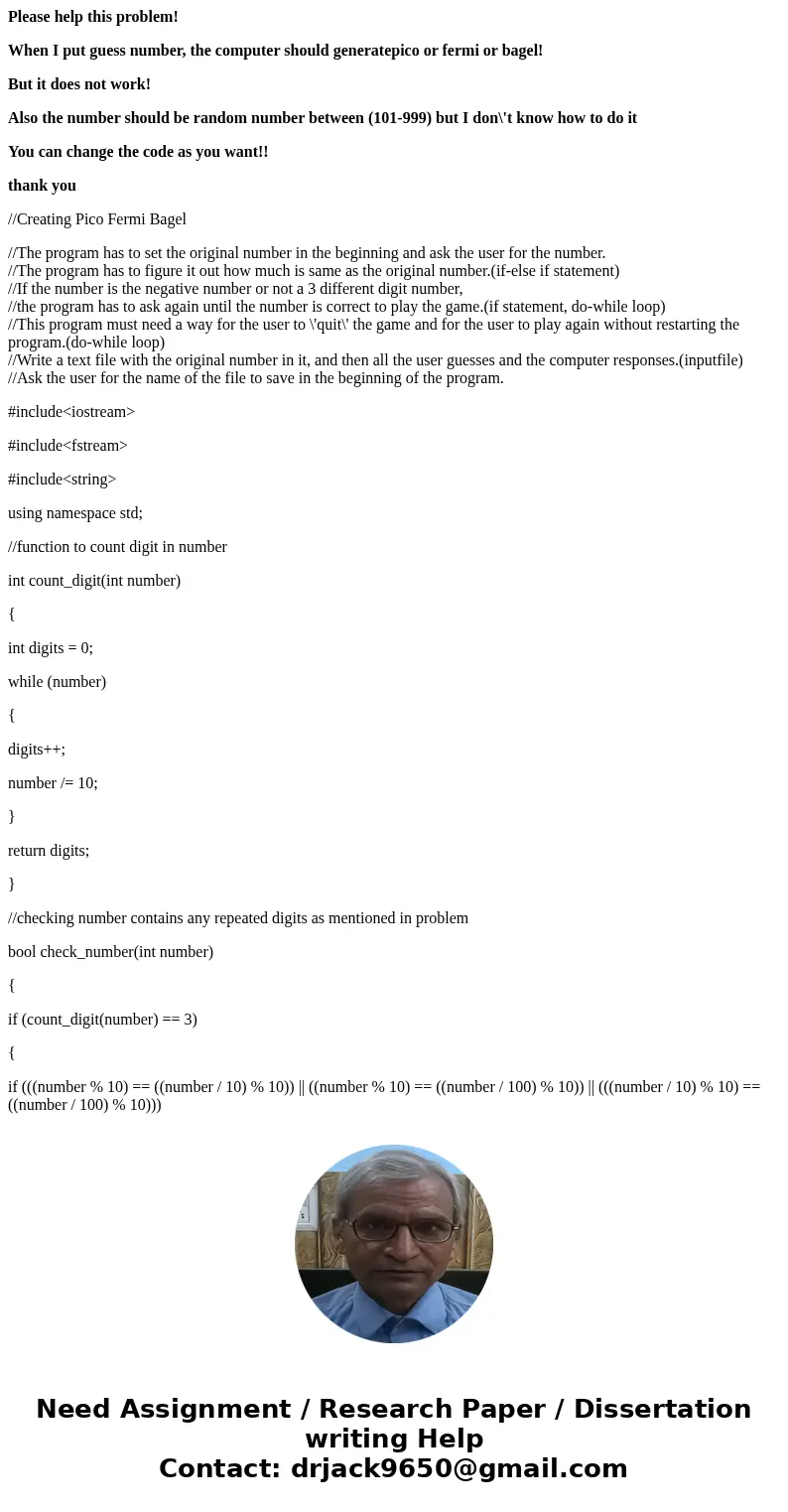 Please help this problem! When I put guess number, the computer should generatepico or fermi or bagel! But it does not work! Also the number should be random nu Please help this problem! When I put guess number, the computer should generatepico or fermi or bagel! But it does not work! Also the number should be random nu