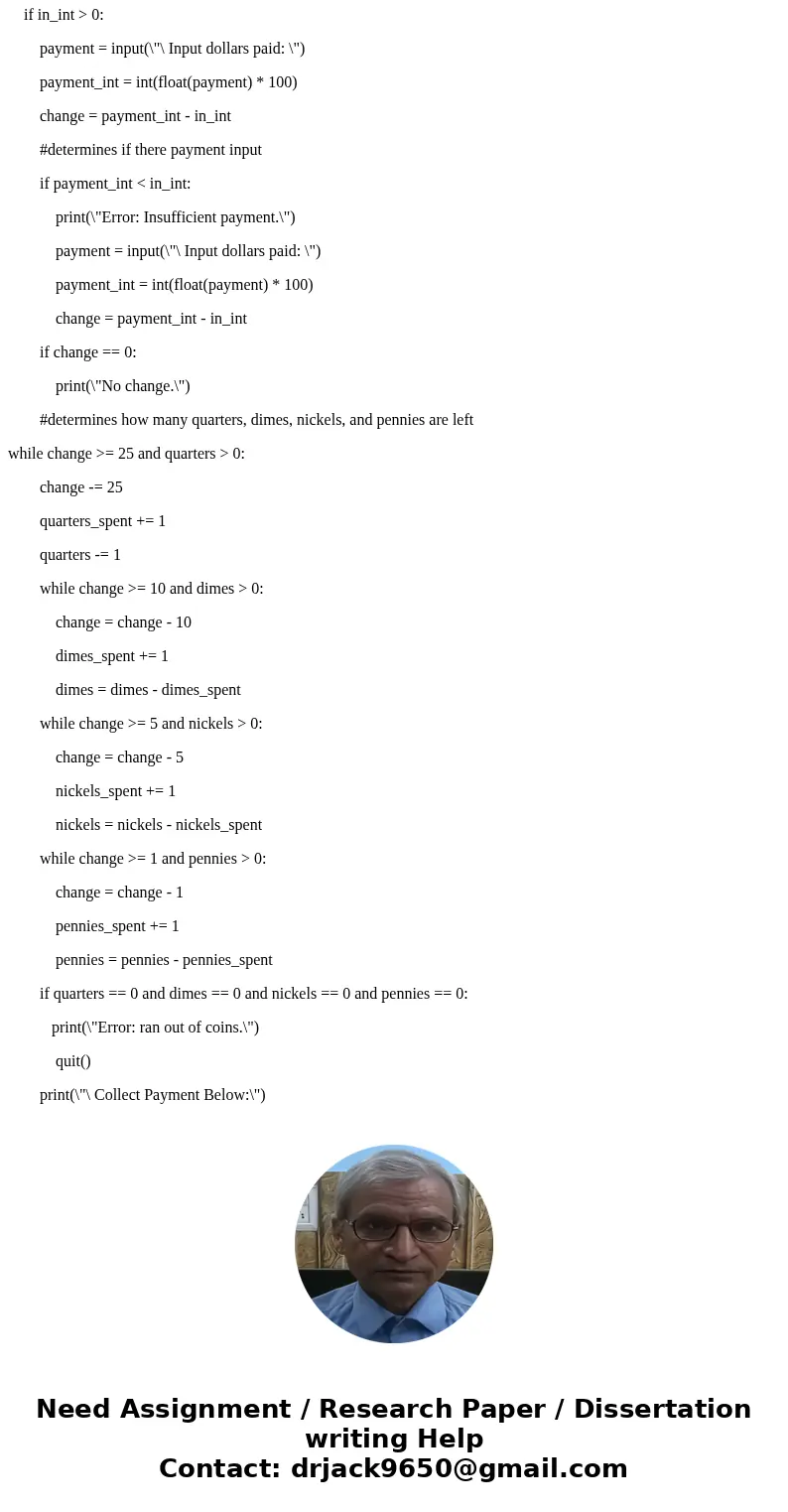 PLEASE USE PYTHON SPYDER Your program must meet the following specifications: 1. At program start, assume a stock of 10 nickels, 10 dimes, 10 quarters, and 10 p PLEASE USE PYTHON SPYDER Your program must meet the following specifications: 1. At program start, assume a stock of 10 nickels, 10 dimes, 10 quarters, and 10 p