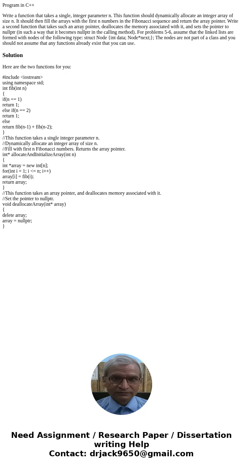 Program in C++ Write a function that takes a single, integer parameter n. This function should dynamically allocate an integer array of size n. It should then f Program in C++ Write a function that takes a single, integer parameter n. This function should dynamically allocate an integer array of size n. It should then f