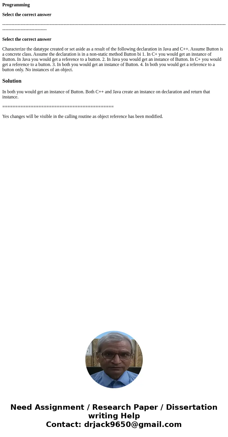 Programming Select the correct answer -------------------------------------------------------------------------------------------------------------------------- Programming Select the correct answer --------------------------------------------------------------------------------------------------------------------------