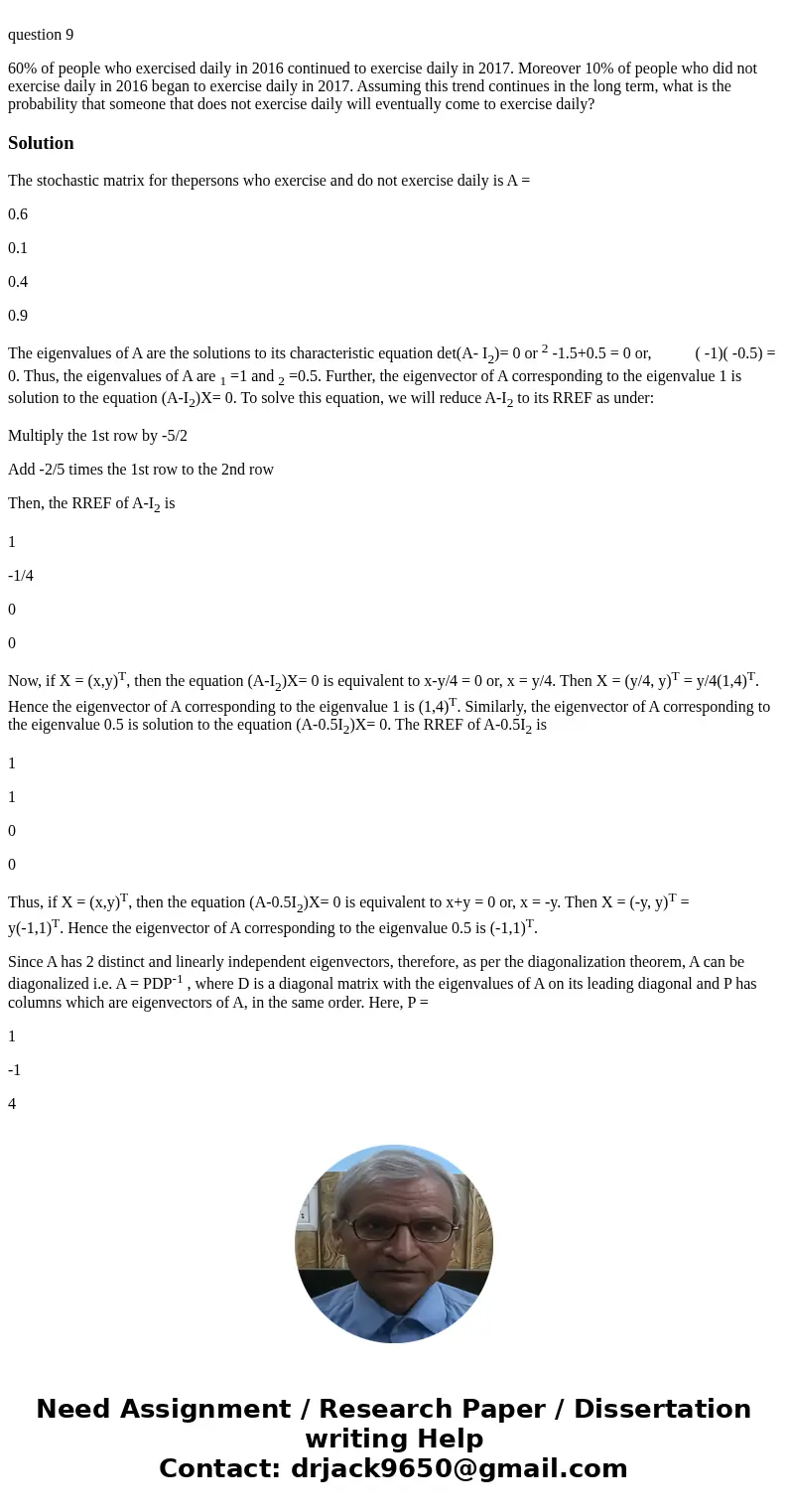 question 9 60% of people who exercised daily in 2016 continued to exercise daily in 2017. Moreover 10% of people who did not exercise daily in 2016 began to ex  question 9 60% of people who exercised daily in 2016 continued to exercise daily in 2017. Moreover 10% of people who did not exercise daily in 2016 began to ex
