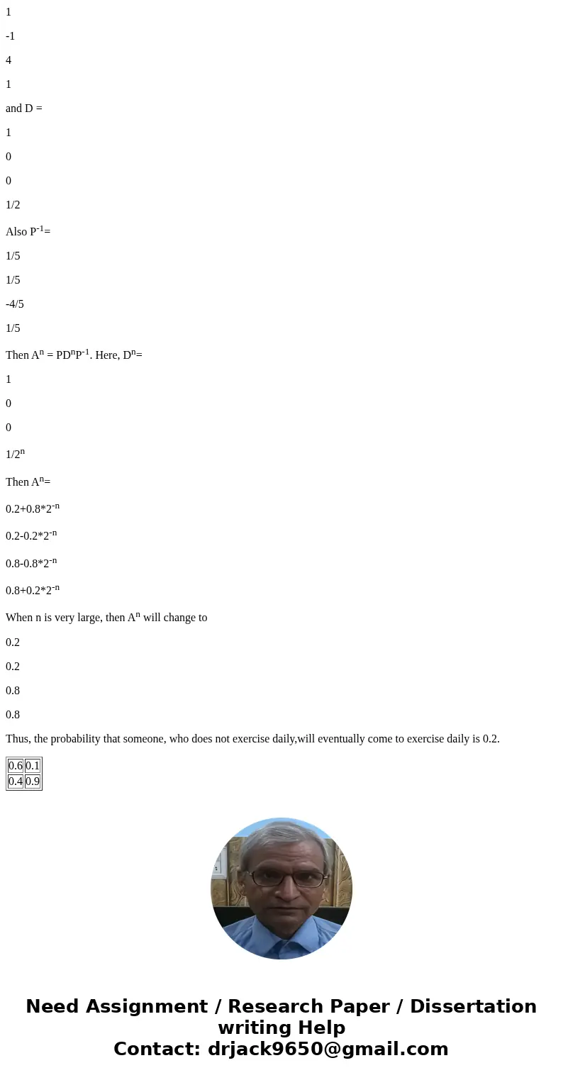 question 9 60% of people who exercised daily in 2016 continued to exercise daily in 2017. Moreover 10% of people who did not exercise daily in 2016 began to ex  question 9 60% of people who exercised daily in 2016 continued to exercise daily in 2017. Moreover 10% of people who did not exercise daily in 2016 began to ex