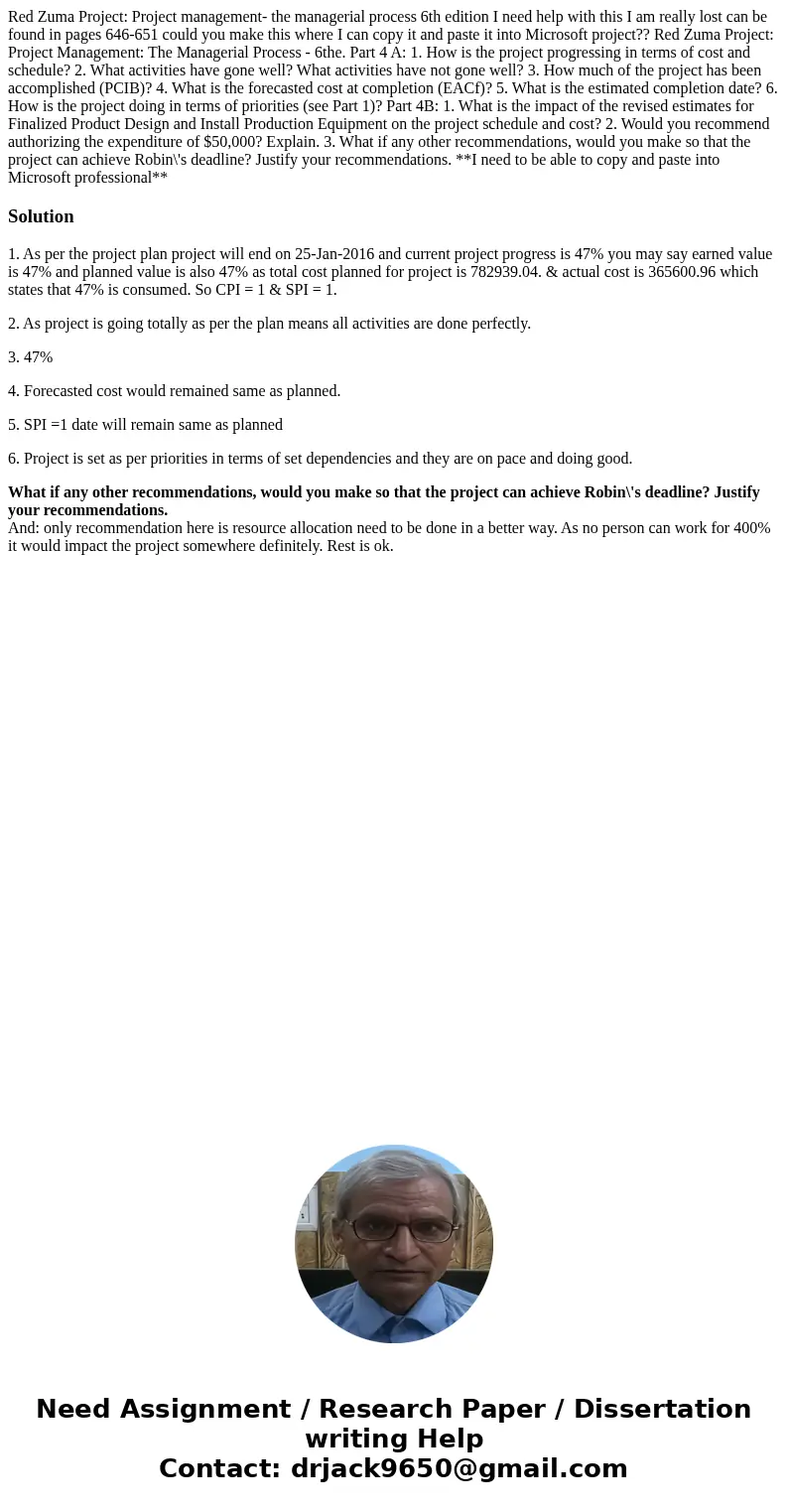 Red Zuma Project: Project management- the managerial process 6th edition I need help with this I am really lost can be found in pages 646-651 could you make thi Red Zuma Project: Project management- the managerial process 6th edition I need help with this I am really lost can be found in pages 646-651 could you make thi