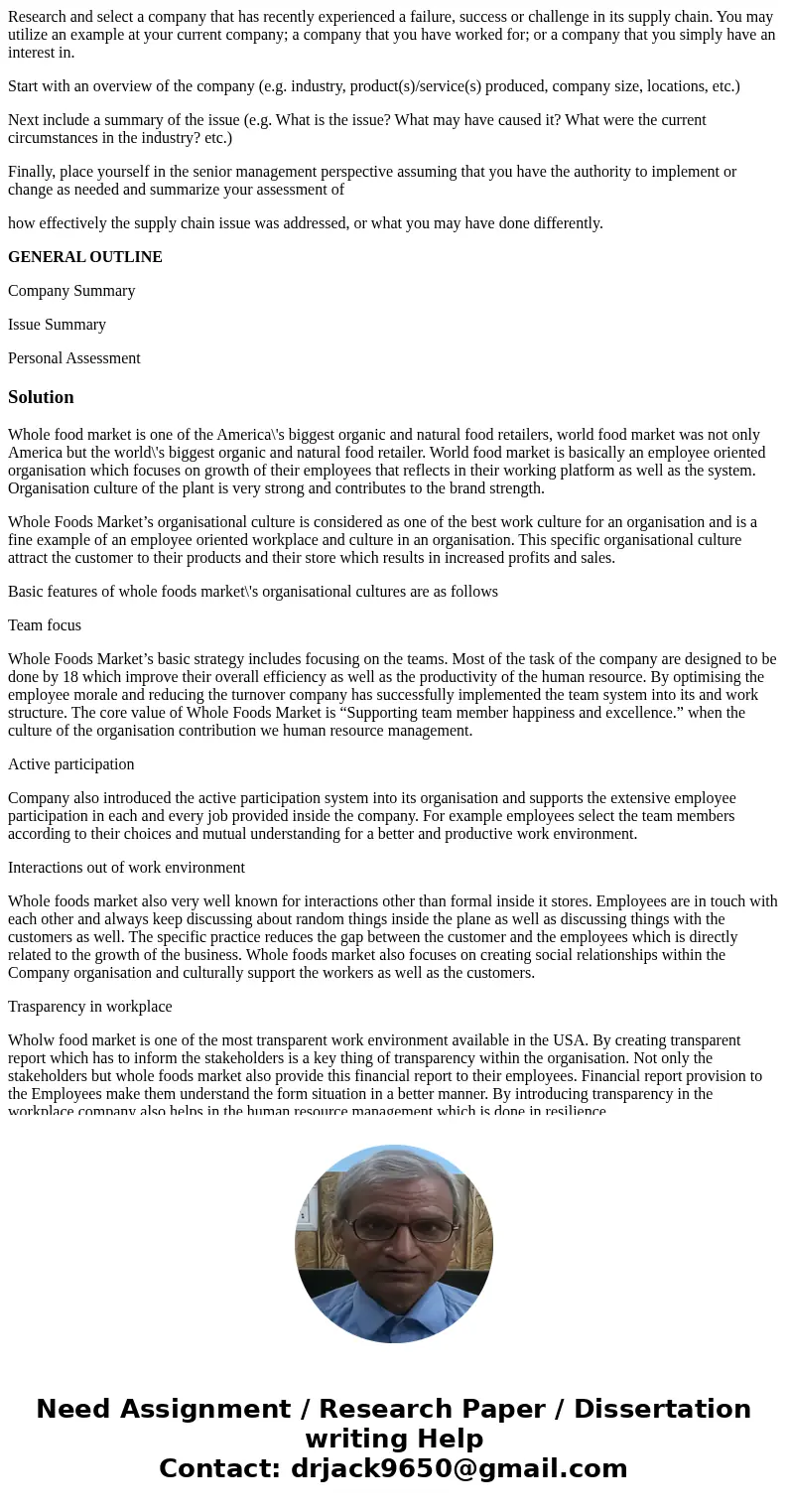 Research and select a company that has recently experienced a failure, success or challenge in its supply chain. You may utilize an example at your current comp Research and select a company that has recently experienced a failure, success or challenge in its supply chain. You may utilize an example at your current comp
