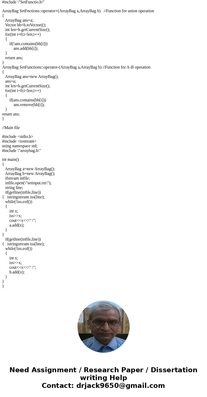 Set Class First, combine the two into one set by overloading the + (union) operator, and print out the union set. The + operator must remove all duplicates and  Set Class First, combine the two into one set by overloading the + (union) operator, and print out the union set. The + operator must remove all duplicates and