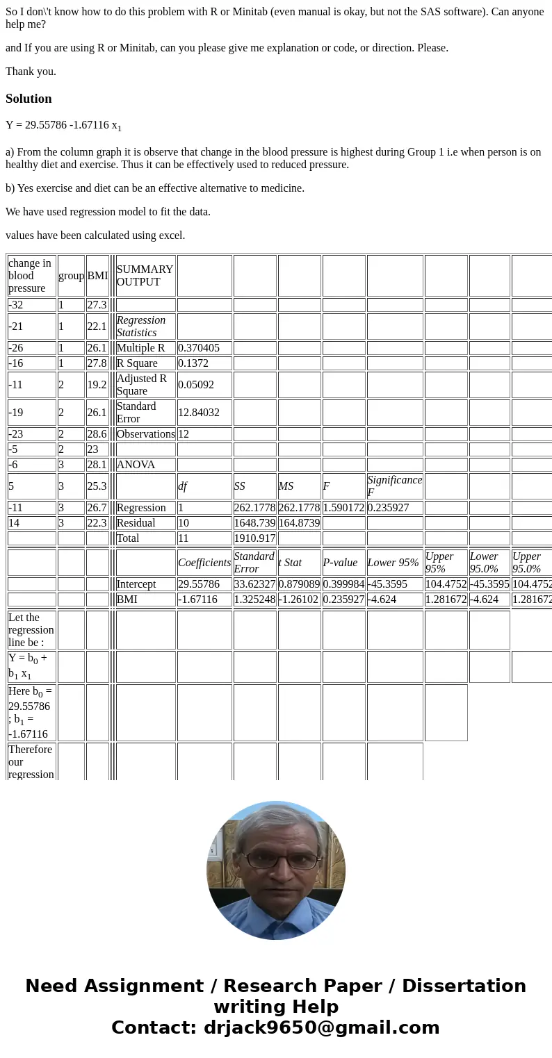 So I don\'t know how to do this problem with R or Minitab (even manual is okay, but not the SAS software). Can anyone help me? and If you are using R or Minitab