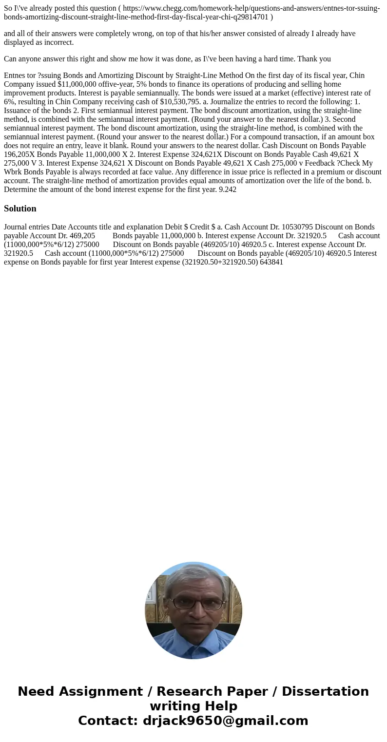 So I\'ve already posted this question ( https://www.chegg.com/homework-help/questions-and-answers/entnes-tor-ssuing-bonds-amortizing-discount-straight-line-meth So I\'ve already posted this question ( https://www.chegg.com/homework-help/questions-and-answers/entnes-tor-ssuing-bonds-amortizing-discount-straight-line-meth