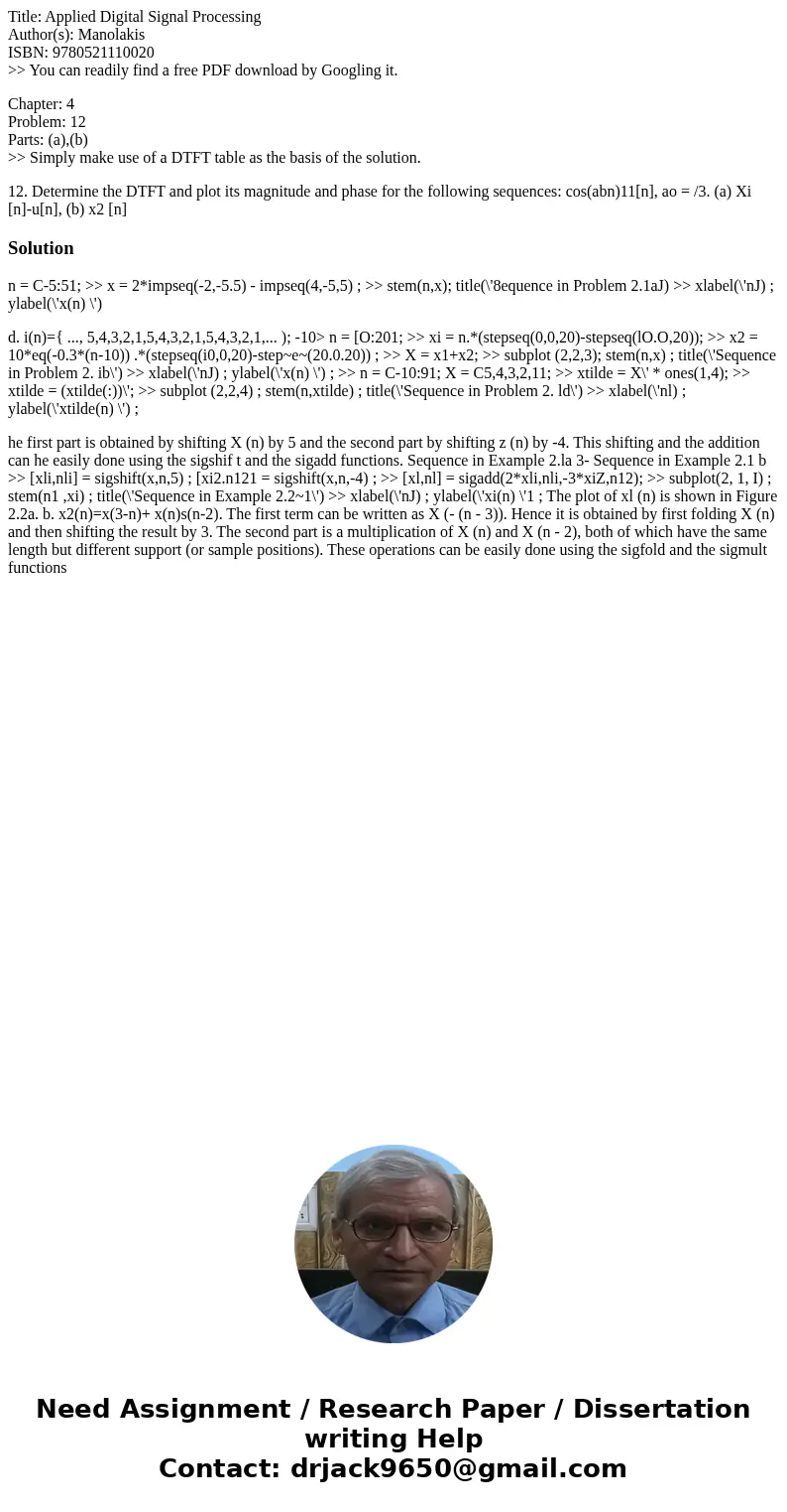 Title: Applied Digital Signal Processing Author(s): Manolakis ISBN: 9780521110020 >> You can readily find a free PDF download by Googling it. Chapter: 4 P