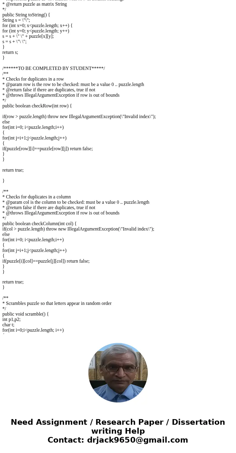 Using Java add the specified methods to the letterPuzzle class and add tester code to the main method checkRow checkColumn scramble test code in main public cla Using Java add the specified methods to the letterPuzzle class and add tester code to the main method checkRow checkColumn scramble test code in main public cla