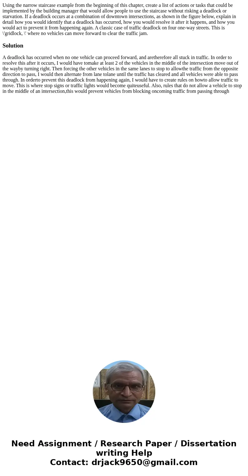 Using the narrow staircase example from the beginning of this chapter, create a list of actions or tasks that could be implemented by the building manager that  Using the narrow staircase example from the beginning of this chapter, create a list of actions or tasks that could be implemented by the building manager that