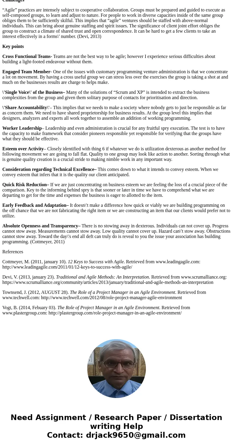 Visit the web sites of Agile Alliance (www.agilealliance.org) and Agile Modeling (www.agilemodeling.com). Find some articles or research on project management i Visit the web sites of Agile Alliance (www.agilealliance.org) and Agile Modeling (www.agilemodeling.com). Find some articles or research on project management i