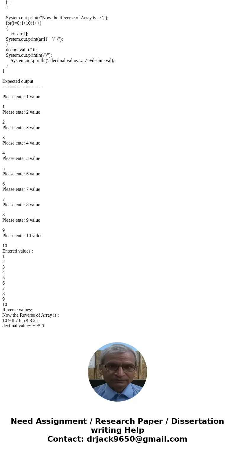 Write a class called ArrayRecap which has a main method. Inside the main method: - Create an array of integers of size 10 called intArray - Using a for loop, re Write a class called ArrayRecap which has a main method. Inside the main method: - Create an array of integers of size 10 called intArray - Using a for loop, re