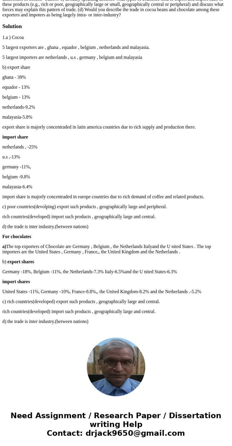  1 Cocoa Trade (20 points) 1. (10 points) For these questions you can rely on any of the following data sources (or on some other source that you find online fr