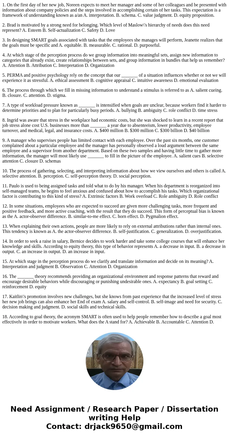 1. On the first day of her new job, Noreen expects to meet her manager and some of her colleagues and be presented with information about company policies and t