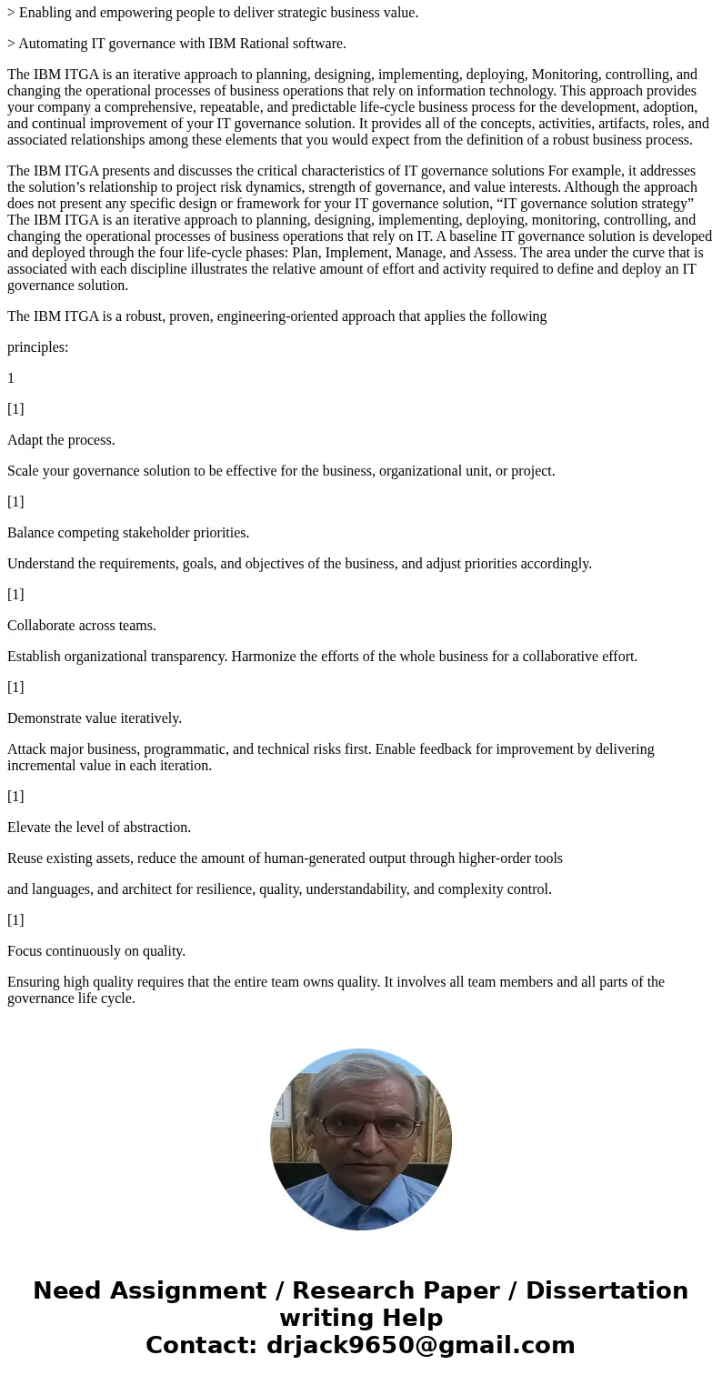 1. Select an organization of your choice (IBM), describe the organization and its governance structure that is currently being followed. Please note you have to 1. Select an organization of your choice (IBM), describe the organization and its governance structure that is currently being followed. Please note you have to