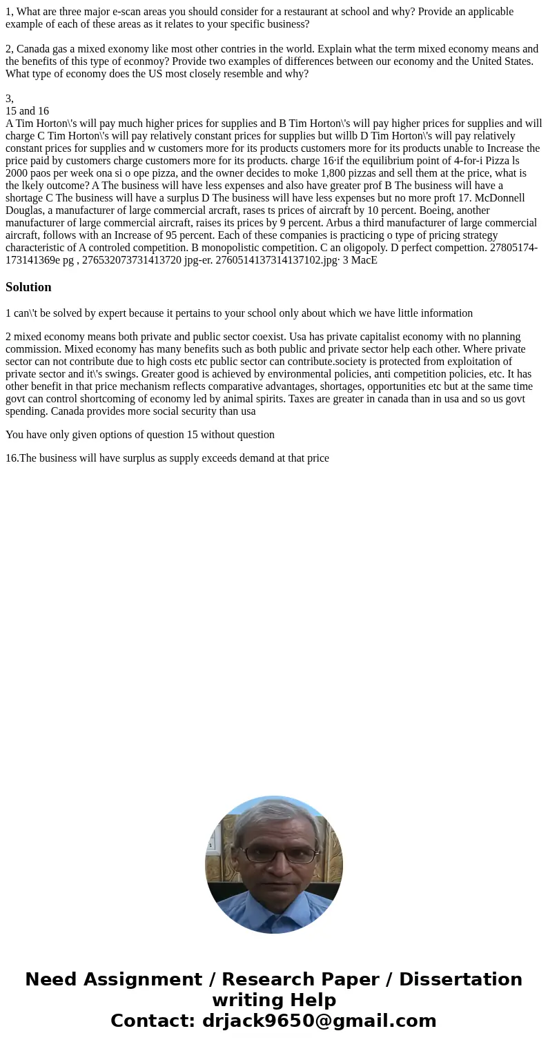 1, What are three major e-scan areas you should consider for a restaurant at school and why? Provide an applicable example of each of these areas as it relates 