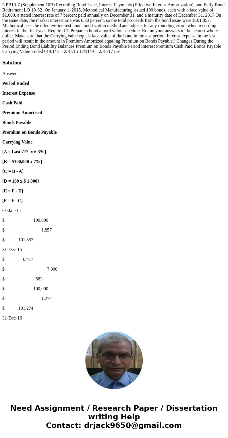  3 PB10-7 (Supplement 10B) Recording Bond Issue, Interest Payments (Effective-Interest Amortization), and Early Bond Retirement LO 10-S2] On January 1, 2015, Me