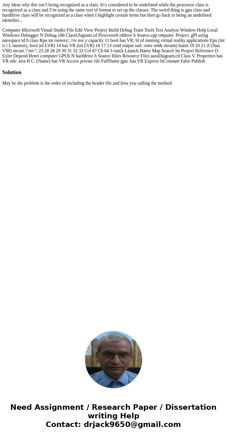 Any ideas why this isn\'t being recognized as a class. It\'s considered to be undefined while the processor class is recognized as a class and I\'m using the sa