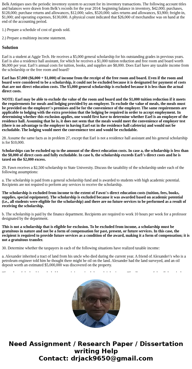 Belk Antiques uses the periodic inventory system to account for its inventory transactions. The following account titles and balances were drawn from Belk’s rec