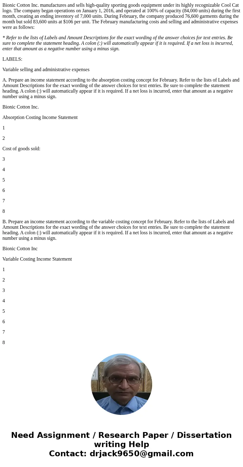 Bionic Cotton Inc. manufactures and sells high-quality sporting goods equipment under its highly recognizable Cool Cat logo. The company began operations on Jan