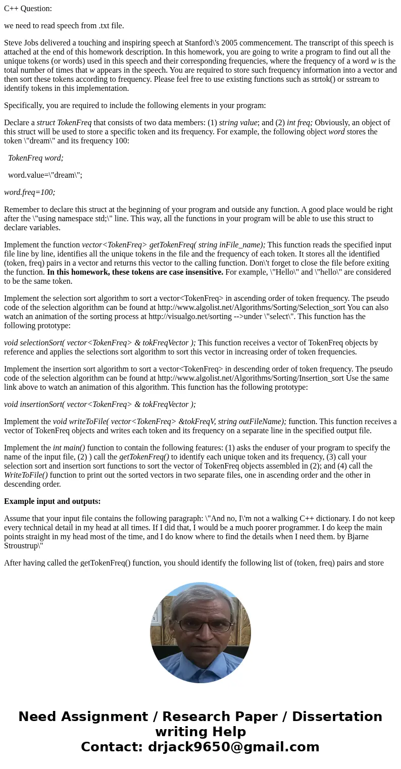 C++ Question: we need to read speech from .txt file. Steve Jobs delivered a touching and inspiring speech at Stanford\'s 2005 commencement. The transcript of th C++ Question: we need to read speech from .txt file. Steve Jobs delivered a touching and inspiring speech at Stanford\'s 2005 commencement. The transcript of th