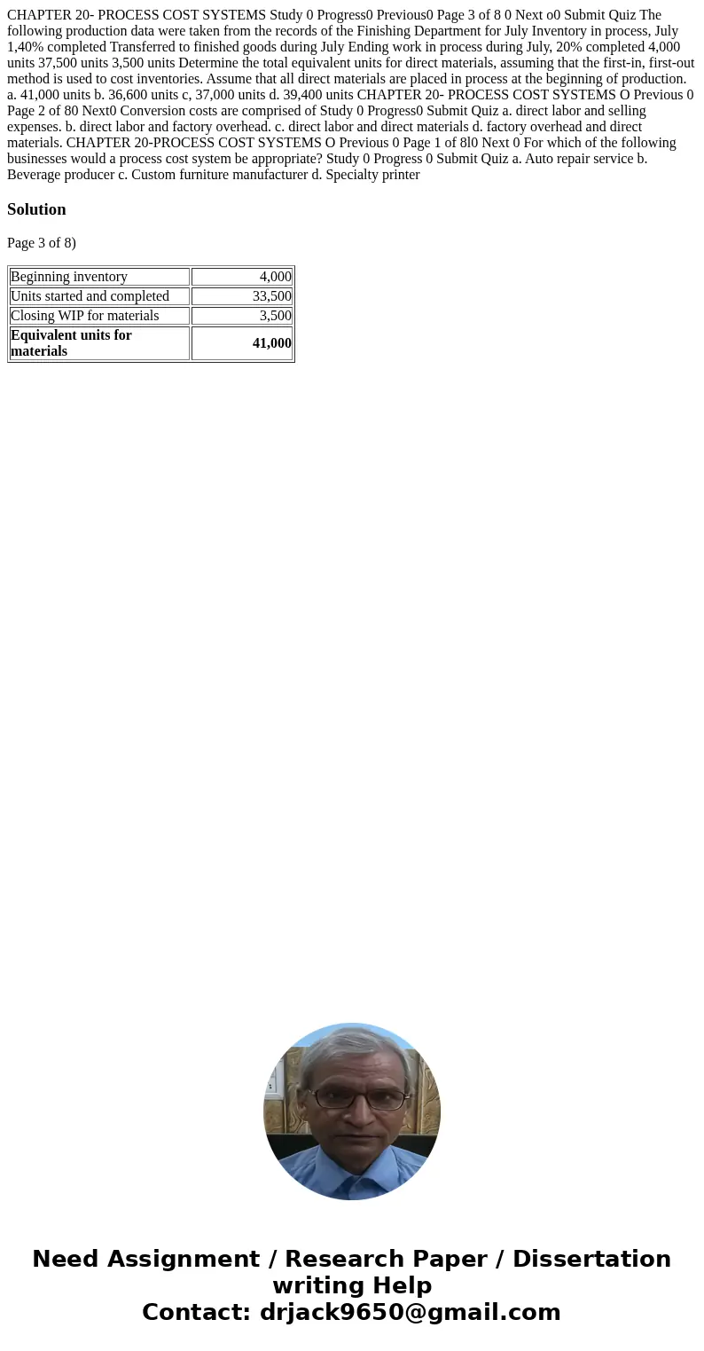 CHAPTER 20- PROCESS COST SYSTEMS Study 0 Progress0 Previous0 Page 3 of 8 0 Next o0 Submit Quiz The following production data were taken from the records of the  CHAPTER 20- PROCESS COST SYSTEMS Study 0 Progress0 Previous0 Page 3 of 8 0 Next o0 Submit Quiz The following production data were taken from the records of the