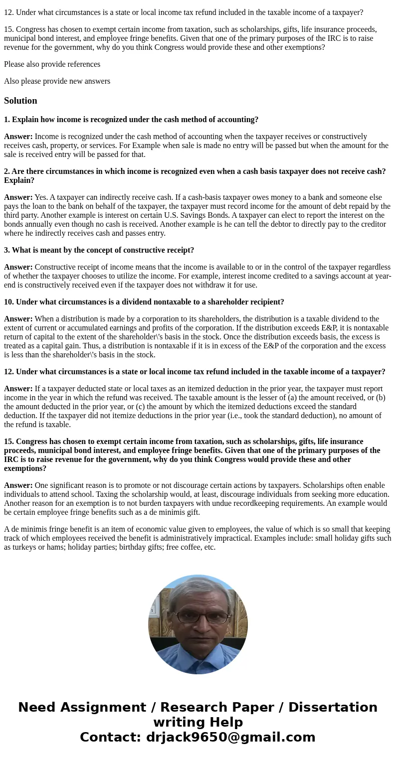 Chapter 3 1. Explain how income is recognized under the cash method of accounting. 2. Are there circumstances in which income is recognized even when a cash bas Chapter 3 1. Explain how income is recognized under the cash method of accounting. 2. Are there circumstances in which income is recognized even when a cash bas