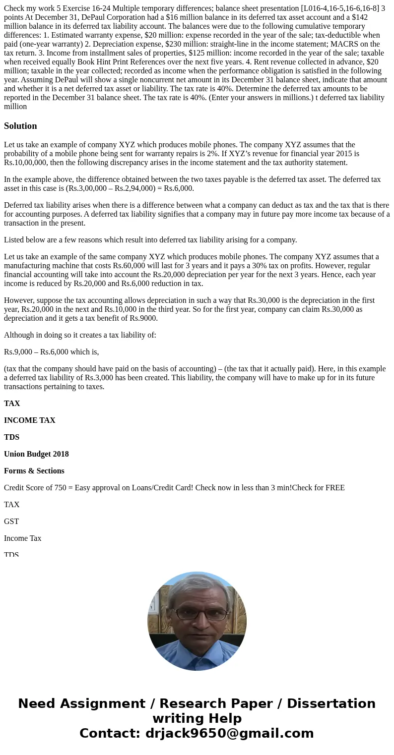  Check my work 5 Exercise 16-24 Multiple temporary differences; balance sheet presentation [L016-4,16-5,16-6,16-8] 3 points At December 31, DePaul Corporation h
