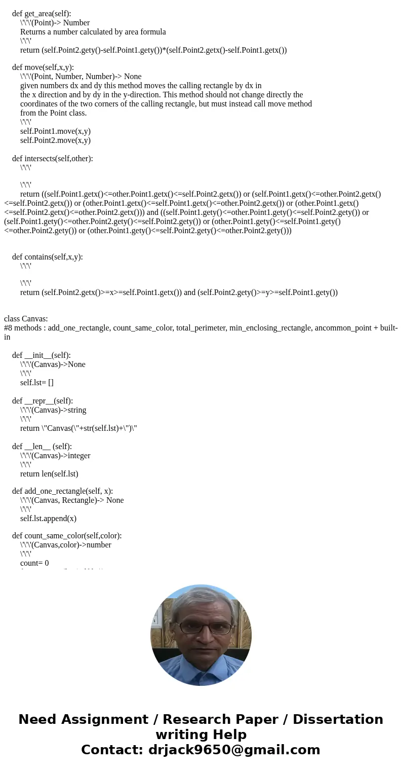 Class Rectangle should have 13 methods. In particular, in addition to the constructor (i.e. __init__ method) and three methods that override python\'s object me Class Rectangle should have 13 methods. In particular, in addition to the constructor (i.e. __init__ method) and three methods that override python\'s object me