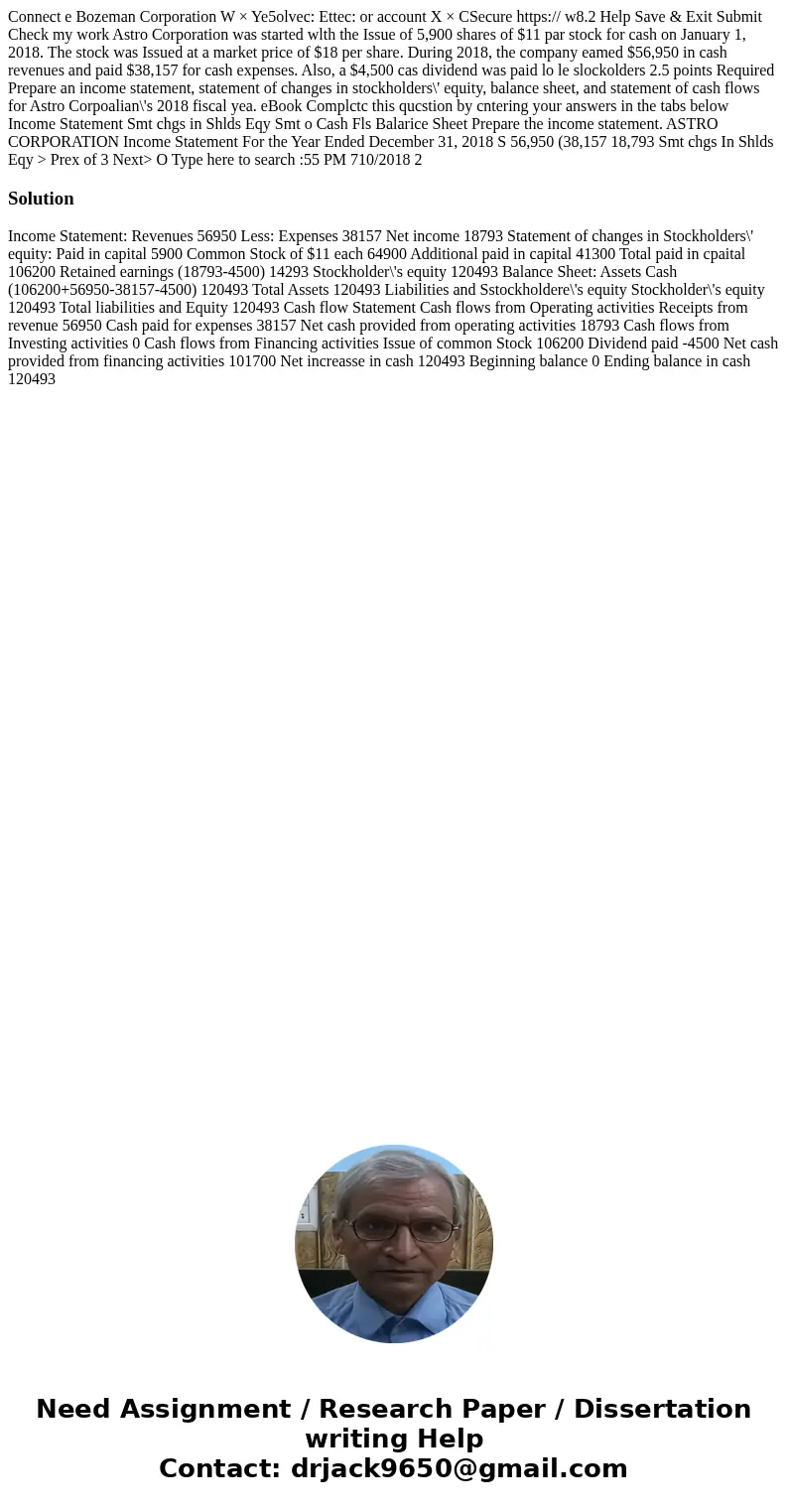  Connect e Bozeman Corporation W × Ye5olvec: Ettec: or account X × CSecure https:// w8.2 Help Save & Exit Submit Check my work Astro Corporation was started