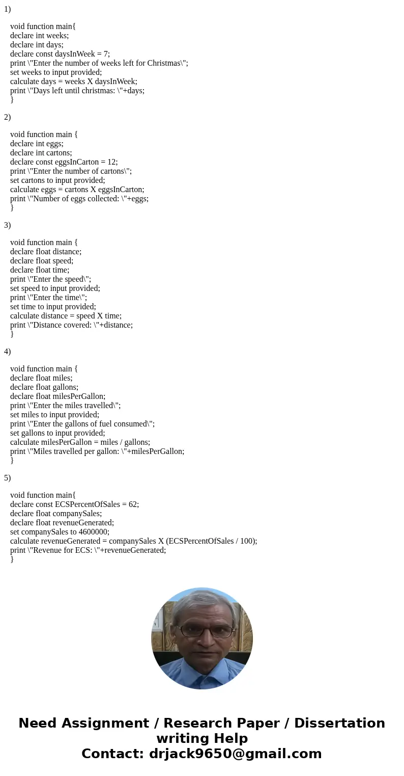 Create detailed Pseudocode for a program that calculates how many days are left until Christmas, when given as an input how many weeks are left Christmas. Use   Create detailed Pseudocode for a program that calculates how many days are left until Christmas, when given as an input how many weeks are left Christmas. Use