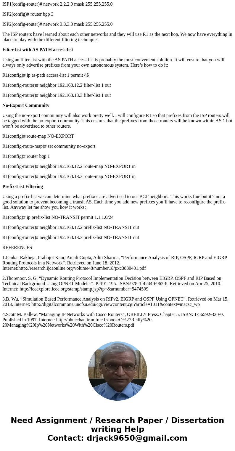 Depicted below is a corporate network. The above network has RIPv2, OSPF, and EIGRP protocols in Intranet and is connected to two ISPs thru BGP protocol. As a c