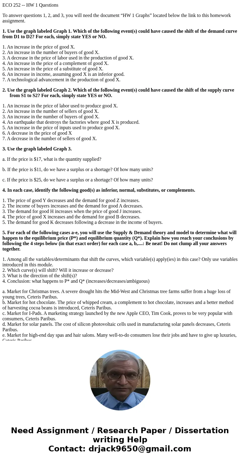 ECO 252 -- HW 1 Questions To answer questions 1, 2, and 3, you will need the document “HW 1 Graphs” located below the link to this homework assignment. 1. Use t ECO 252 -- HW 1 Questions To answer questions 1, 2, and 3, you will need the document “HW 1 Graphs” located below the link to this homework assignment. 1. Use t