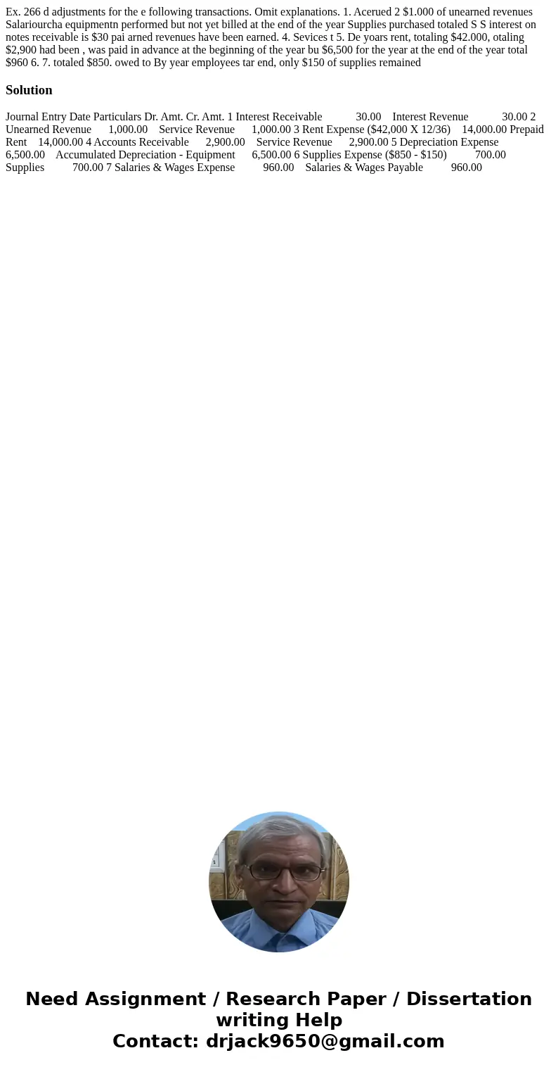 Ex. 266 d adjustments for the e following transactions. Omit explanations. 1. Acerued 2 $1.000 of unearned revenues Salariourcha equipmentn performed but not y  Ex. 266 d adjustments for the e following transactions. Omit explanations. 1. Acerued 2 $1.000 of unearned revenues Salariourcha equipmentn performed but not y