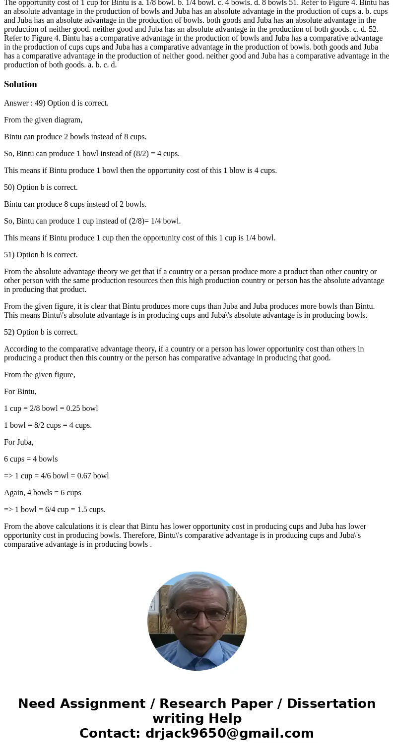 Figure4 Bintu\'s Production Possibilities FrontierJuba\'s Production Possibilities Frontier 1 2 345678bowls 49. Refer to Figure 4. The opportunity cost of 1 bo  Figure4 Bintu\'s Production Possibilities FrontierJuba\'s Production Possibilities Frontier 1 2 345678bowls 49. Refer to Figure 4. The opportunity cost of 1 bo